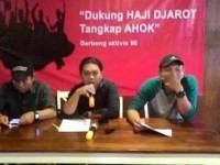 Gerbong Aktivis 98: Penjarakan Ahok, Dukung H. Djarot Untuk DKI Jakarta
