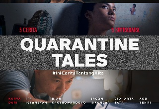 Pertengahan Desember, Quarantine Tales Siap Tayang di Bioskop Online