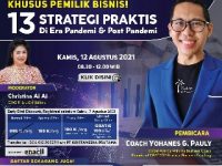 Webinar : 13 Strategi Praktis di Era Pandemi & Post Pandemi