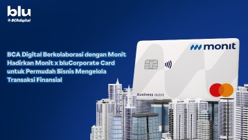 BCA Digital kerja sama strategis dengan PT Monit Teknologi Indonesia (Monit)  hadirkan Monit x bluCorporate Card